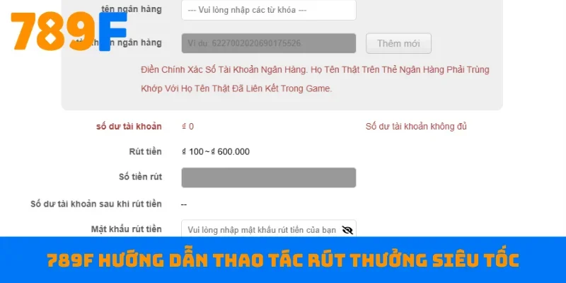 789F hướng dẫn thao tác rút thưởng siêu tốc