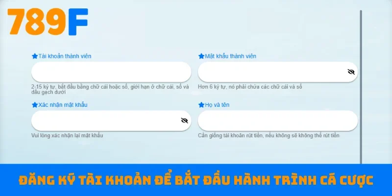 Đăng ký tài khoản để bắt đầu hành trình cá cược
