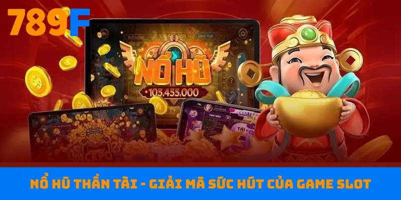 Nổ hũ Thần Tài